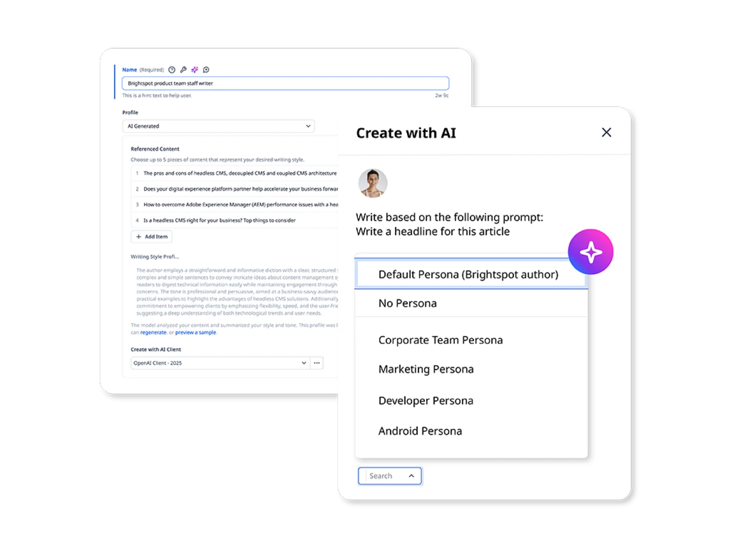 screenshots of Author persona configuration example of a Brightspot staff writer with a list of referenced content and style profile and also a pop-up screen of an AI prompt with drop-down list to select a persona